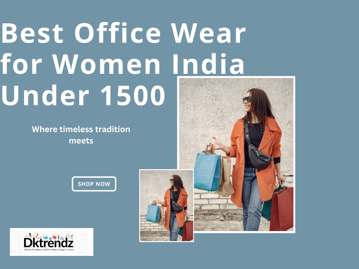 Affordable office wear for women in India under 1500 by DKTrendz